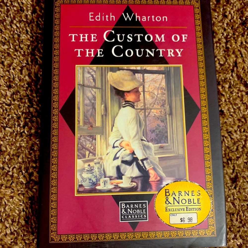 “The Custom of the Country” by Edith Wharton